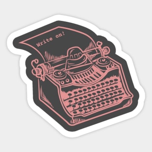 Write On! (typewriter) Sticker